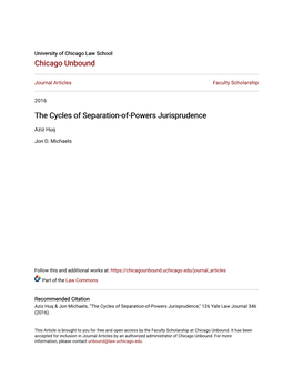 The Cycles of Separation-Of-Powers Jurisprudence
