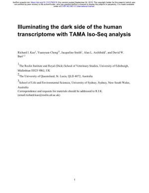 Illuminating the Dark Side of the Human Transcriptome with TAMA Iso-Seq Analysis