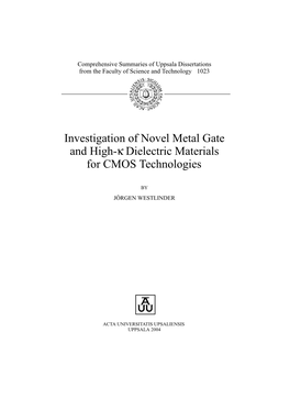 Investigation of Novel Metal Gate and High-Κ Dielectric Materials for CMOS Technologies