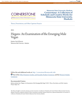 Hegans: an Examination of the Emerging Male Vegan Justine Ann Johnson Minnesota State University - Mankato