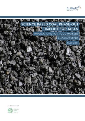 Science Based Coal Phase-Out Timeline for Japan Implications for Policymakers and Investors May 2018
