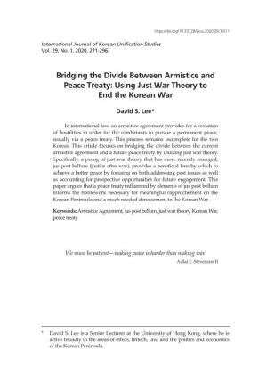 Bridging the Divide Between Armistice and Peace Treaty: Using Just War Theory to End the Korean War