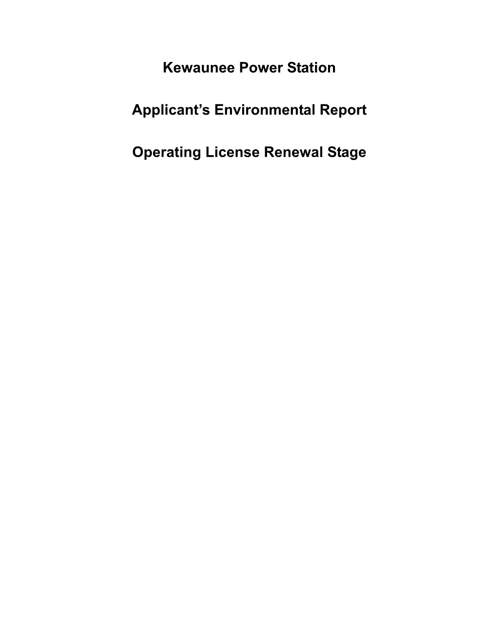 Kewaunee Power Station Applicant's Environmental Report Operating