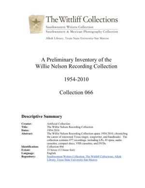 A Preliminary Inventory of the Willie Nelson Recording Collection 1954