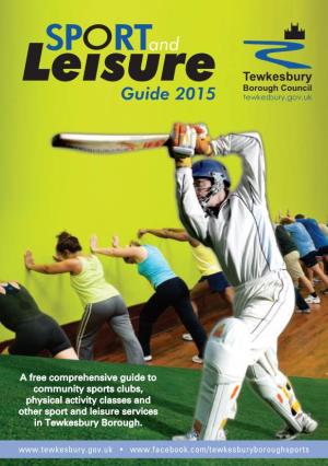 Tewkesbury Borough Council Guide 2015 Tewkesbury.Gov.Uk