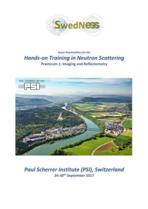 Hands-On Training in Neutron Scattering Paul Scherrer Institute
