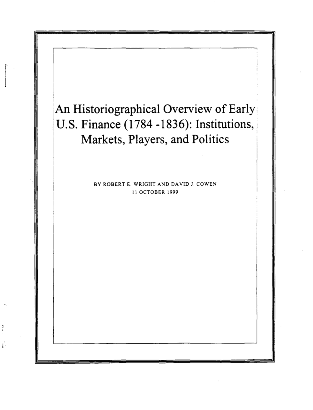 An Historiographical Overview of Early: U.S. Finance (1784