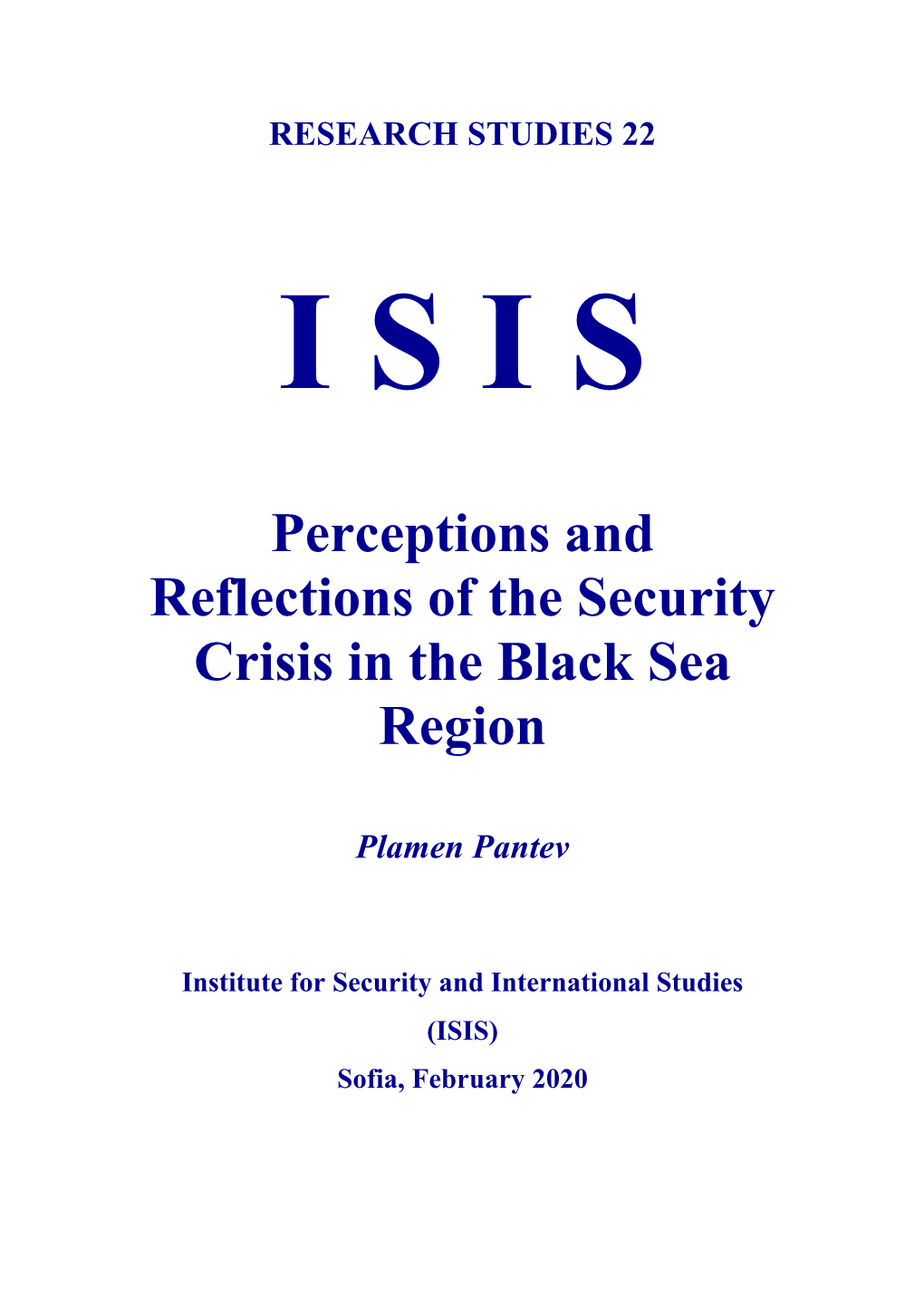 Perceptions and Reflections of the Security Crisis in the Black Sea Region