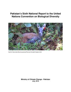 Pakistan’S Sixth National Report to the United Nations Convention on Biological Diversity