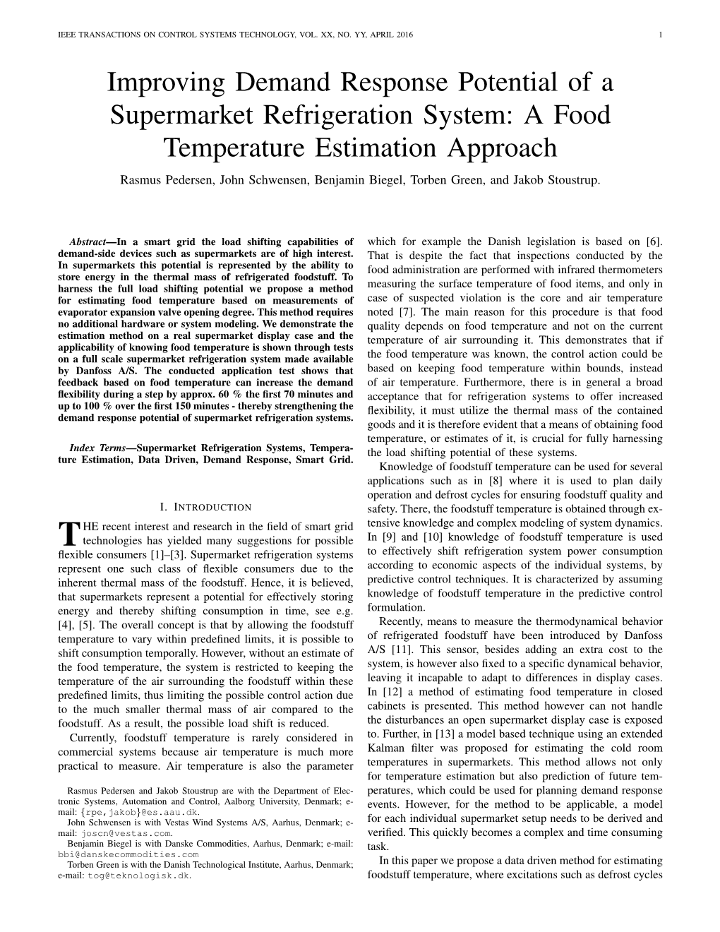 Improving Demand Response Potential of a Supermarket