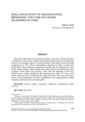 Skill Selectivity in Transatlantic Migration: the Case of Canary Islanders in Cuba*