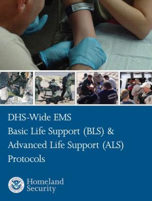 DHS-Wide EMS Basic Life Support (BLS) & Advanced Life Support