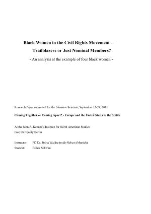 Black Women in the Civil Rights Movement – Trailblazers Or Just Nominal Members?