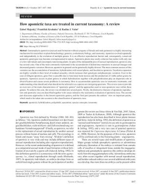 How Apomictic Taxa Are Treated in Current Taxonomy: a Review Ľuboš Majeský,1 František Krahulec2 & Radim J