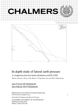 In Depth Study of Lateral Earth Pressure