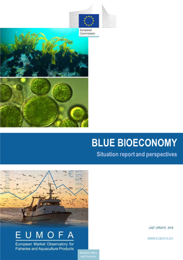 Blue Bioeconomy: Situation Report and Perspectives