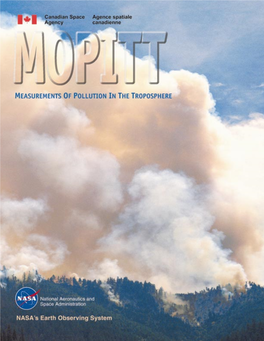 MOPITT) Instrument Is Designed to Monitor from Space the Health of This Thin Layer of Atmosphere, and Give an Early Warning of Unexpected Changes