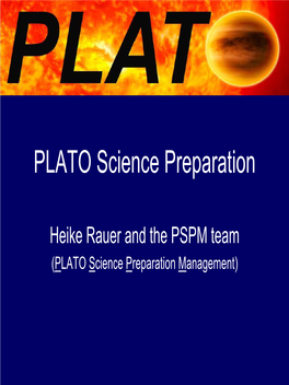 PLATO Science Preparation Organisation