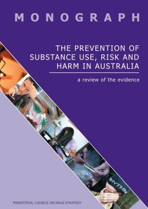 The Prevention of Substance Use, Risk and Harm in Australia