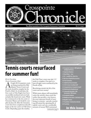 Tennis Courts Resurfaced for Summer Fun!