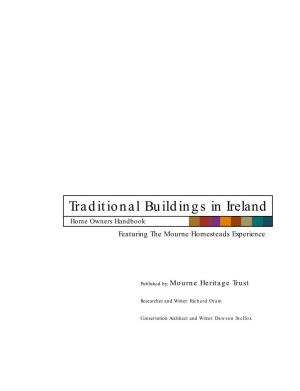 Traditional Buildings in Ireland Home Owners Handbook Featuring the Mourne Homesteads Experience