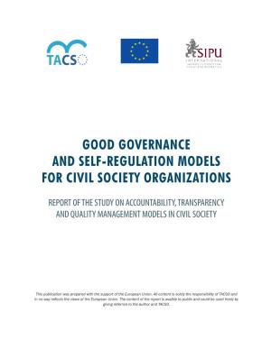 Good Governance and Self-Regulation Models for Civil Society Organizations