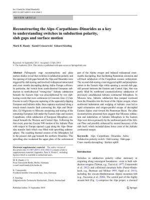 Reconstructing the Alps–Carpathians–Dinarides As a Key to Understanding Switches in Subduction Polarity, Slab Gaps and Surface Motion
