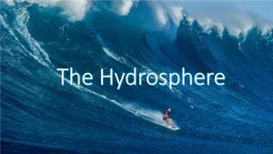 The Hydrospherehydrosphere Warm up 9-27