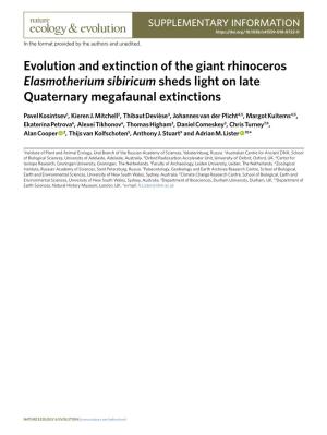 Evolution and Extinction of the Giant Rhinoceros Elasmotherium Sibiricum Sheds Light on Late Quaternary Megafaunal Extinctions