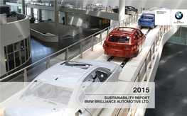 Sustainability Report Bmw Brilliance Automotive Ltd. Contents