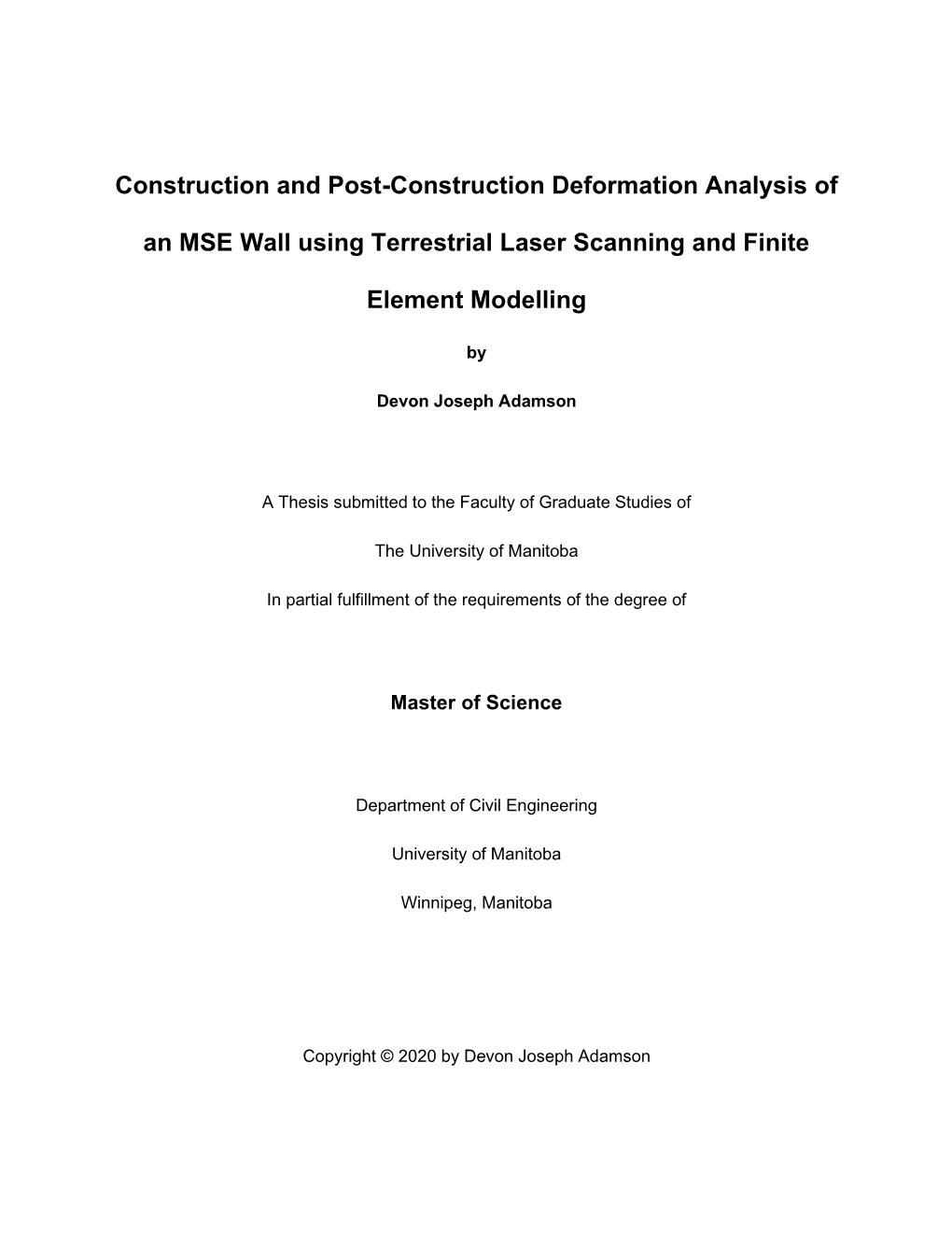 Construction and Post-Construction Deformation Analysis of an MSE Wall Using Terrestrial Laser Scanning and Finite Element Model