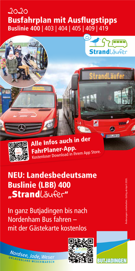 NEU: Landesbedeutsame Buslinie (LBB) 400 „ “ Busfahrplan Mit Ausflugstipps 2020