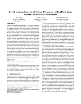 Event-Driven Analysis of Crowd Dynamics in the Black Lives Matter Online Social Movement Hao Peng Ceren Budak Daniel M
