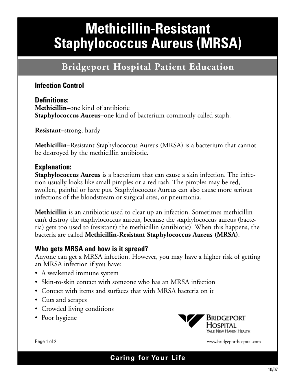 Methicillin-Resistant Staphylococcus Aureus (MRSA)