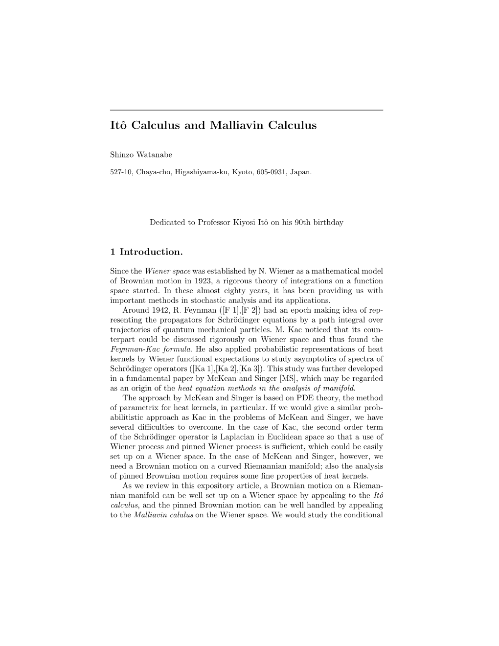 Itô Calculus and Malliavin Calculus