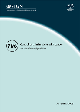 Control of Pain in Adults with Cancer 106 a National Clinical Guideline