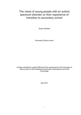 The Views of Young People with an Autism Spectrum Disorder on Their Experience of Transition to Secondary School