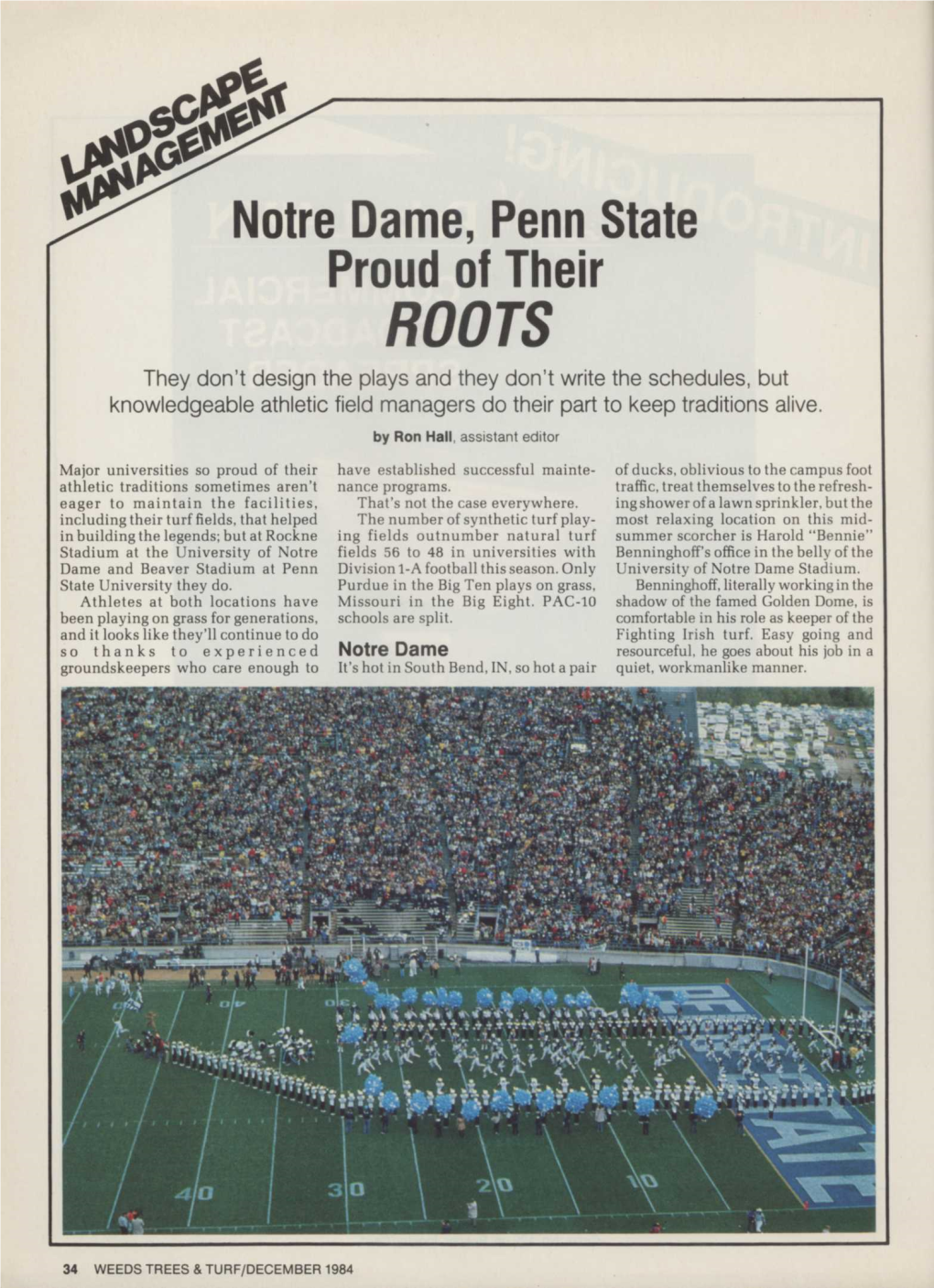 Notre Dame, Penn State Proud of Their ROOTS They Don't Design the Plays and They Don't Write the Schedules, But