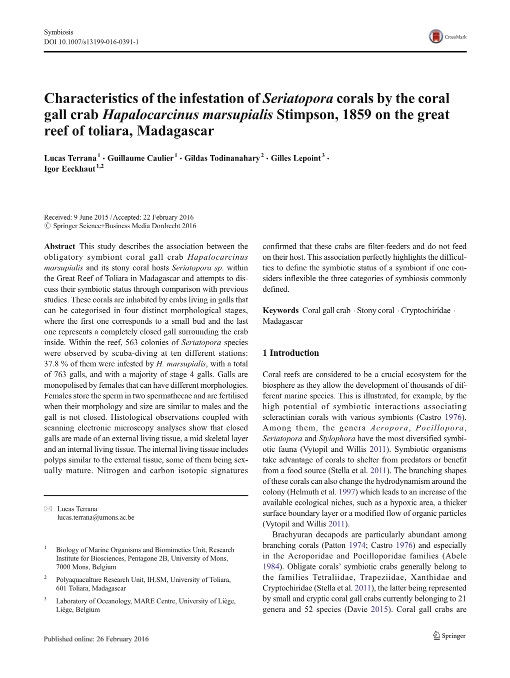 Characteristics of the Infestation of Seriatopora Corals by the Coral Gall Crab Hapalocarcinus Marsupialis Stimpson, 1859 on the Great Reef of Toliara, Madagascar