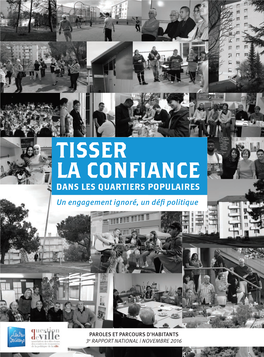 Tisser La Confiance Dans Les Quartiers Populaires