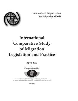 International Comparative Study of Migration Legislation and Practice