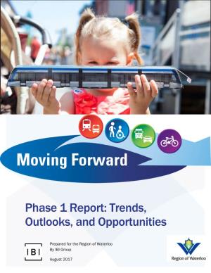 Moving Forward Phase 1 Report Trends, Outlooks and Opportunities