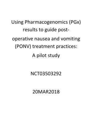 (Pgx) Results to Guide Post- Operative Nausea and Vomiting (PONV) Treatment Practices: a Pilot Study