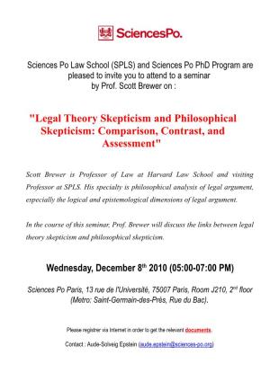 "Legal Theory Skepticism and Philosophical Skepticism: Comparison, Contrast, and Assessment"