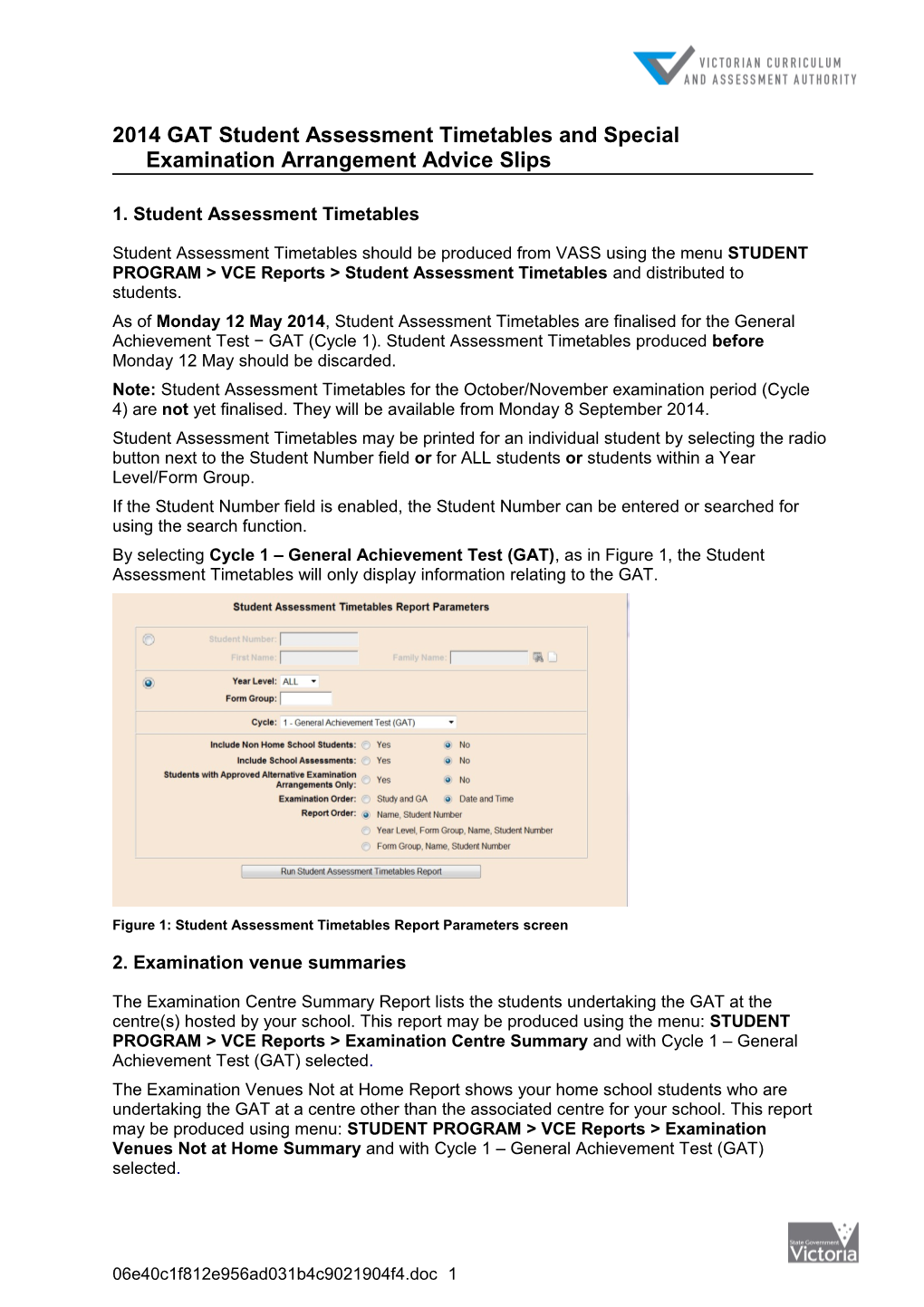 2014 GAT Student Assessment Timetables and Special Examination Arrangement Advice Slips