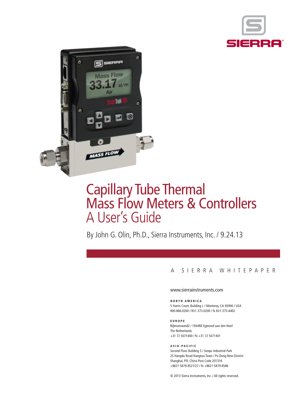 Capillary Tube Thermal Mass Flow Meters & Controllers: a User's Guide