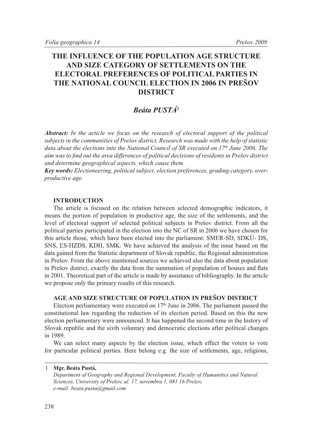 The Influence of the Population Age Structure and Size Category Of