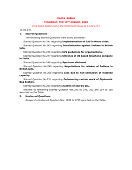 RAJYA SABHA THURSDAY, the 10TH AUGUST, 2006 (The Rajya Sabha Met in the Parliament House at 11.00 A.M.) 11:00 A.M