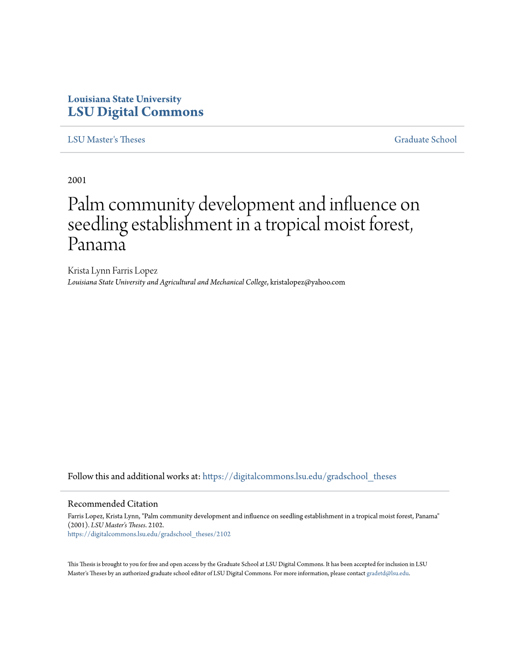 Palm Community Development and Influence on Seedling