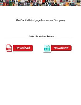 Ge Capital Mortgage Insurance Company